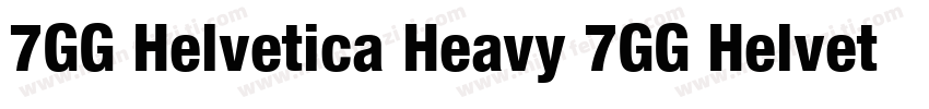 7GG Helvetica Heavy 7GG Helvetica H字体转换